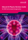 Edexcel AS physics revision guide  : for SHAP and concept-led approaches - Tuggey, Tim