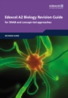 Image for Edexcel A2 biology revision guide for SNAB and concept-led approaches: Revision guide