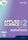 Image for BTEC Level 2 First Applied Science ActiveTeach
