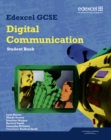 Image for Edexcel GCSE digital communication: Student book