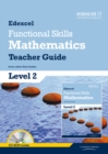 Image for Edexcel Functional Skills Mathematics Level 2 Teacher Guide