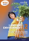 Image for BTEC Level 2 First Land and Environment Study Skills Guide