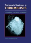 Image for Therapeutic strategies in thrombosis