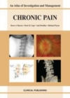 Image for Chronic pain: an atlas of investigation and management