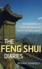 Image for The feng shui diaries  : a year in the life of a feng shui man, or, Which way is up?