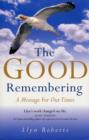 Image for The good remembering