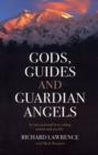 Image for Gods, Guides and Guardian Angels