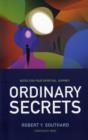 Image for Ordinary Secrets - Notes for your spiritual journey