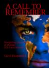 Image for Call to Remember, A – Follow Your Heart, Change the World