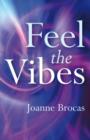 Image for Feel the Vibes