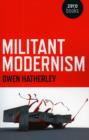 Image for Militant modernism