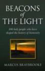 Image for Beacons of the Light - 100 holy people who have shaped the history of humanity