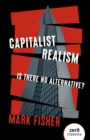 Image for Capitalist realism  : is there no alternative?