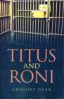 Image for Titus and Roni