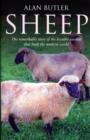 Image for Sheep – The remarkable story of the humble animal that built the modern world.
