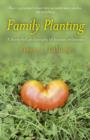 Image for Family planting  : a farm-fed philosophy of human relations