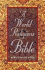 Image for World Religions Bible, A