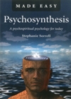 Image for Psychosynthesis made easy  : a psychospiritual psychology for today