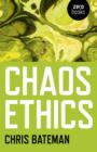 Image for Chaos Ethics