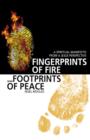 Image for Fingerprints of Fire, Footprints of Peace – A spiritual manifesto from a Jesus perspective