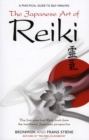Image for Japanese Art of Reiki: A Practical Guide to Self-healing