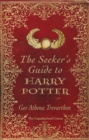 Image for The Seeker&#39;s Guide to Harry Potter: The Unauthorized Course