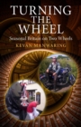 Image for Turning the wheel: in search of seasonal Britain on two wheels