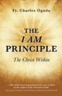 Image for The &#39;I Am&#39; Principle
