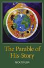 Image for Parable of His–Story, The