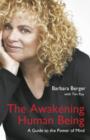 Image for The awakening human being  : a guide to the power of the mind