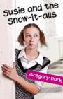 Image for Susie and the snow-it-alls