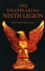Image for The Disappearing Ninth Legion: A Popular History