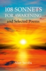 Image for 108 sonnets for awakening: and selected poems