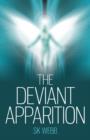 Image for Deviant Apparition, The