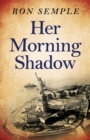 Image for Her morning shadow