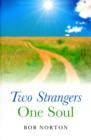 Image for Two Strangers - One Soul