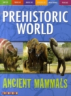 Image for Awesome Ancient Animals: Huge Hunters Roam the Earth: Ancient Mammals