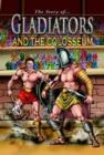 Image for The story of Roman gladiators and the Colosseum