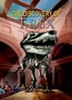 Image for The story of the discovery of T.rex