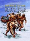 Image for The story of Scott &amp; the race to the South Pole