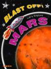 Image for Blast Off Lets Explore Mars