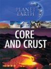 Image for Planet Earth: Core and Crust