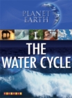 Image for Planet Earth: The Water Cycle