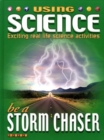 Image for Be a storm chaser