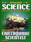 Image for Be an Earthquake Scientist