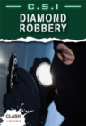 Image for C.S.I. diamond robbery