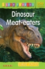 Image for I Love Reading First Facts 250 Words Dinosaur Meat-eaters