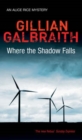 Image for Where the shadow falls