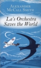 Image for La&#39;s Orchestra Saves the World