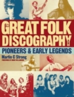 Image for Great Folk Discography: Early Legends v. 1